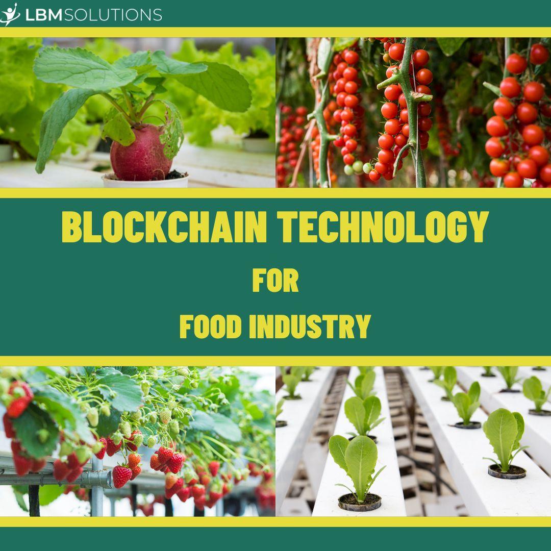 how-blockchain-technology-will-impact-the-food-industry