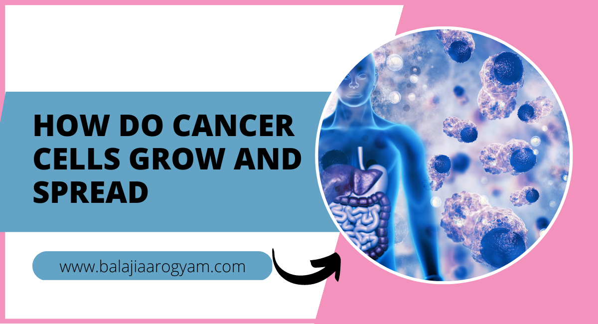 how-do-cancer-cells-grow-and-spread